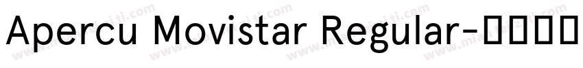 Apercu Movistar Regular字体转换